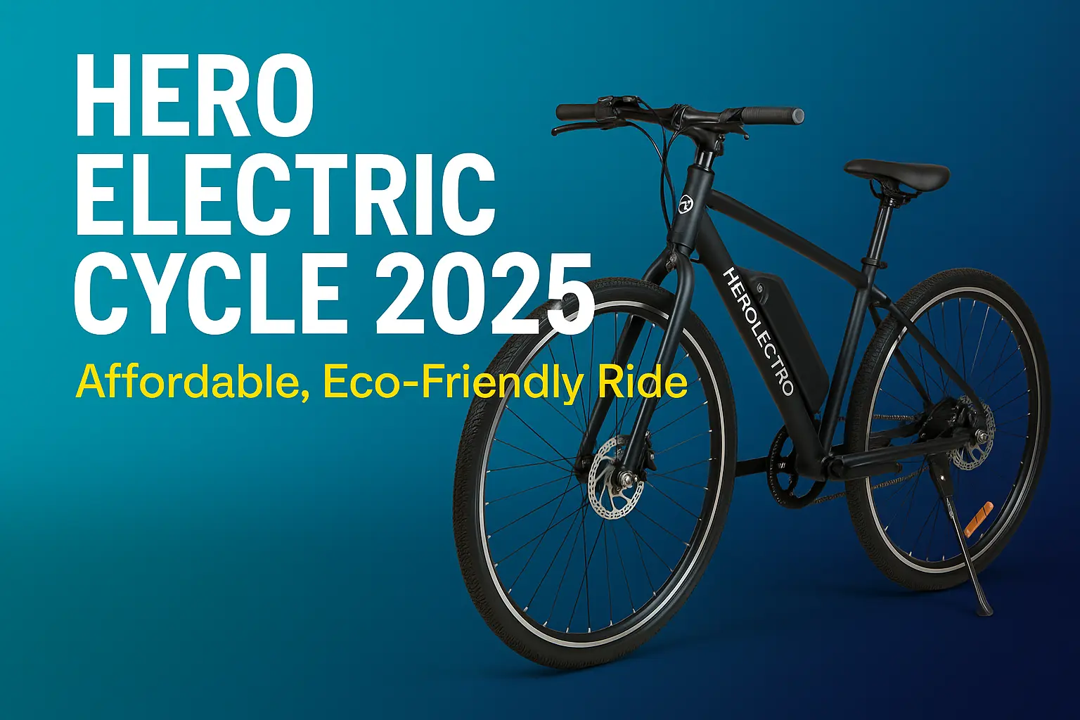 Hero Electric Cycle 2025 – Affordable, Eco-Friendly Ride for Indian Roads